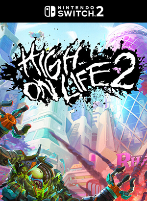High On Life 2 | Cuenta Nintendo Switch