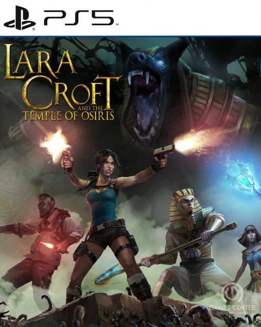Lara Croft and the Temple of Osiris | Cuenta PlayStation