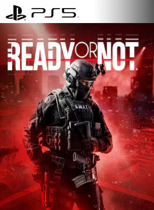 Ready or Not | Cuenta PlayStation