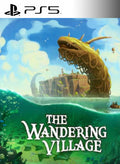 The Wandering Village | Cuenta PlayStation