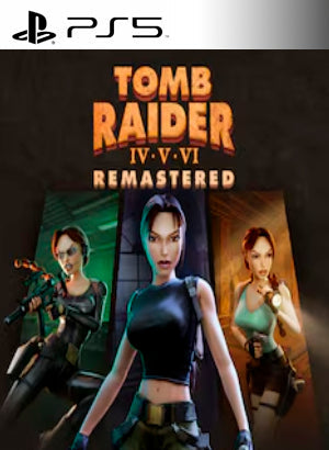Tomb Raider IV-VI Remastered | Cuenta PlayStation